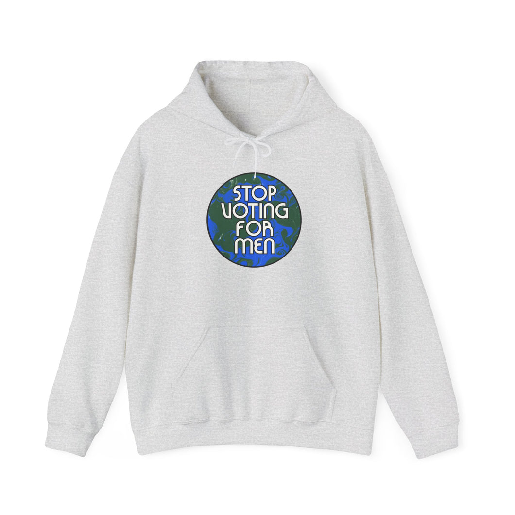 STOP VOTING FOR MEN Unisex Hoodie