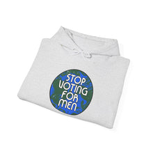 Load image into Gallery viewer, STOP VOTING FOR MEN Unisex Hoodie
